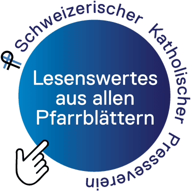 Schweizerischer Katholischer Presseverein: Lesenswertes aus allen Pfarrblättern
